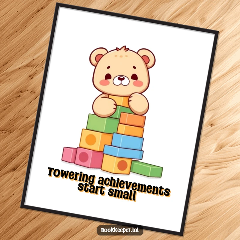Funny Free Printable Wall Art: A happy bear cub meticulously stacking colorful blocks into a towering structure, full of joy.