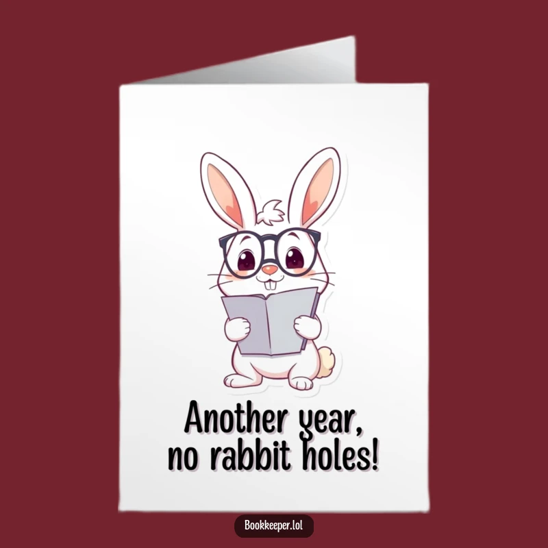 Free Printable Birthday Card: Funny Rabbit Ledger Humor Downloadable Gift